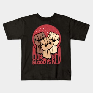 Our Blood is Red Kids T-Shirt